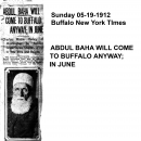 Abdul Baha Will Come to Buffalo Anyway in June